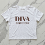 Diva Since (Year) Baby Tee